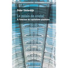 Le palais de cristal : A l'int�rieur du capitalisme plan�taire