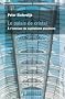 Le palais de cristal : A l'int�rieur du capitalisme plan�taire