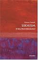Sikhism: A Very Short Introduction (Very Short Introductions)