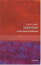 Sikhism: A Very Short Introduction (Very Short Introductions)