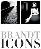 Bill Brandt: Brandt Icons