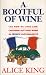 Book A Bootful of Wine