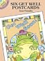 Six Get Well Postcards (Dover Little Activity Books)