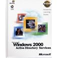 ALS Microsoft Windows 2000 Active Directory Services: AND Lab Manual