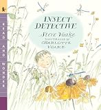 Insect Detective: Read and Wonder