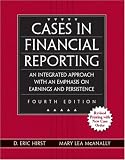 Cases in Financial Reporting, Revised Edition (4th Edition)