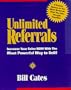 Unlimited Referrals: Secrets That Turn Business Relationships Into Gold (6 Cassette Audio Album)