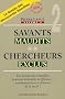 Savants maudits, chercheurs exclus : Tome 2