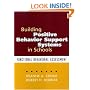 Building Positive Behavior Support Systems in Schools: Functional Behavioral Assessment