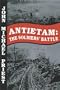 Antietam : The Soldiers' Battle