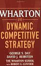 Wharton on Dynamic Competitive Strategy