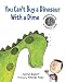 Book You Can't Buy a Dinosaur With a Dime: Problem-solving in Dollars and Cents