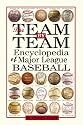 The Team-By-Team Encyclopedia of Major League Baseball