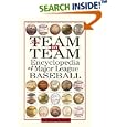 The Team-By-Team Encyclopedia of Major League Baseball by Dennis Purdy and Tony La Russa