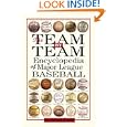 The Team-By-Team Encyclopedia of Major League Baseball
