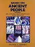 Hands-On Ancient People, Volume 1: Art Activities about Mesopotamia, Egypt, and Islam