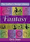 Review David & Charles PLC  / Fantasy (Crafter's Design Library)