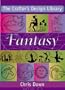 Fantasy (Crafter's Design Library)