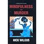 Mindfulness And Murder