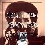 Northern Exposures: Photographs