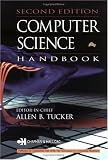 Computer Science Handbook, Second Edition