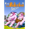 Les Bidochon, tome 16 : Toniques