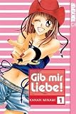 Produkt-Bild: Gib mir Liebe (2in1) 01: Sammelband