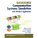 Principles of Communication Systems Simulation with Wireless Applications (Prentice Hall Communications Engineering and Emerging Technologies Series)