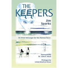 The Keepers: An Alien Message for the Human Race