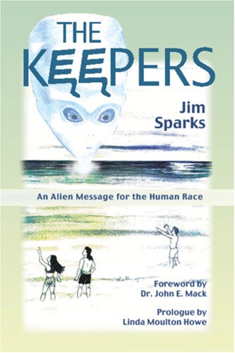 Books: The Keepers. An Alien Message for the Human Race