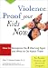 Search : Violence Proof Your Kids Now:  How to Recognize the 8 Warning Signs and What to Do About Them, For Parents, Teachers, and other Concerned Caregivers