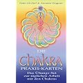 Die Chakra-Praxis-Karten, Das �bungs-Set zur t�glichen Arbeit mit den Chakras