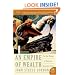 Empire of Wealth: The Epic History of American Economic Power (P.S.)