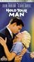 Hold Your Man [VHS]