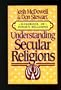 Understanding Secular Religions (Handbook of Today's Religions)