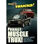 Project: Muscle Trux!