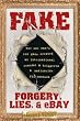 Fake: Forgery, Lies, & Ebay