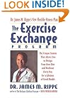 Exercise Echange Program: Unique System that Allows You to Design Your Own Diet