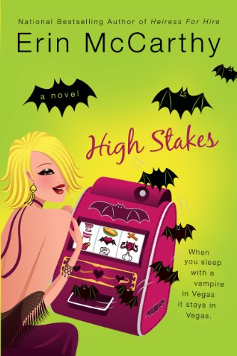 High Stakes (Vegas Vampires, Book 1) (Vegas Vampires Series)