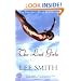 The Last Girls: A Novel (Ballantine Reader's Circle)
