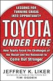 Produkt-Bild: (TOYOTA UNDER FIRE: LESSONS FOR TURNING CRISIS INTO OPPORTUNITY ) By Liker, Jeffrey K. (Author) Hardcover Published on (03, 2011)