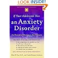If Your Adolescent Has an Anxiety Disorder: An Essential... by Edna B. Foa and Linda Wasmer Andrews