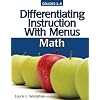 Differentiating Instruction With Menus: Math