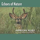 Echoes of Nature: American Wilds