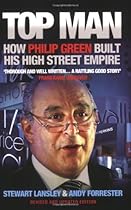 Top Man: How Philip Green Built His High Street Empire