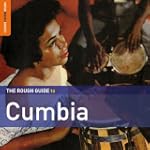 The Rough Guide to Cumbia (second edi...