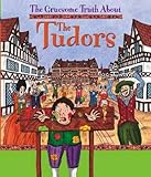 The gruesome truth about the Tudors