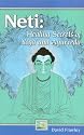 Neti: Healing Secrets of Yoga and Ayurveda