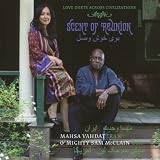 Mighty Sam McClain Mahsa Vahdat Love Duets Across Civilizations - Scent of Reunion