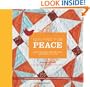 Quilting for Peace: Make the World a Better Place One Stitch at a Time